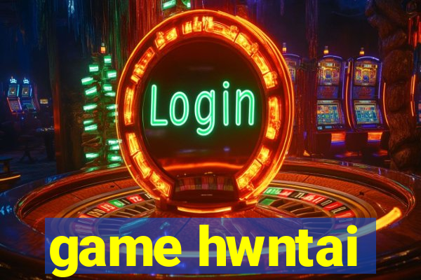 game hwntai